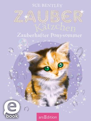 cover image of Zauberkätzchen – Zauberhafter Ponysommer